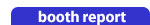 booth report