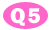 Q5