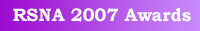 RSNA 2007 Awards