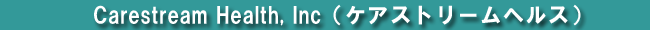 Carestream Health, InciPAXg[wXj 